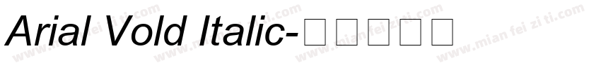Arial Vold Italic字体转换